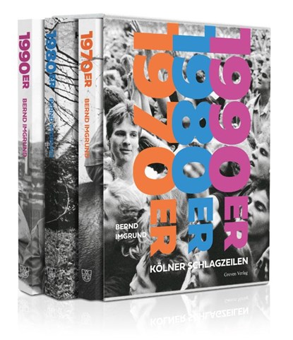 Kölner Schlagzeilen 1970er, 1980er, 1990er, Bernd Imgrund - Paperback - 9783774309708