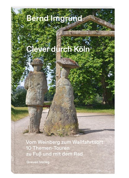 Clever durch Köln, Bernd Imgrund - Paperback - 9783774309722