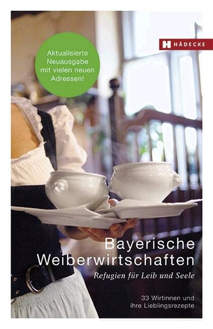 Bayerische Weiberwirtschaften, Hannelore Fisgus - Gebonden - 9783775007504
