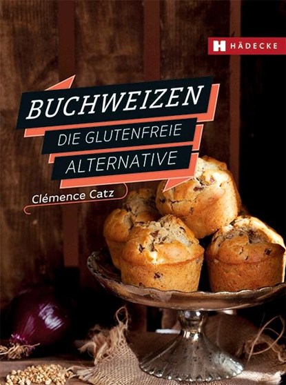 Buchweizen, Clémence Catz - Gebonden - 9783775007610