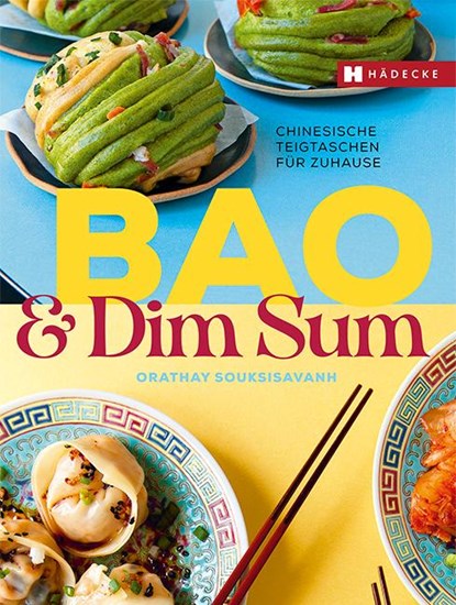 Bao & Dim Sum, Orathay Souksisavanh - Gebonden - 9783775008181