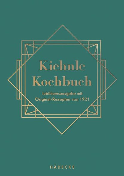 Kiehnle Kochbuch, Hermine Kiehnle - Gebonden - 9783775019217