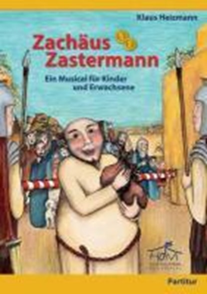 Zachäus Zastermann - Chorpartitur, HEIZMANN,  Klaus - Paperback - 9783775152228