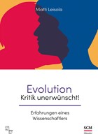Evolution - Kritik unerwünscht! | Matti Leisola | 