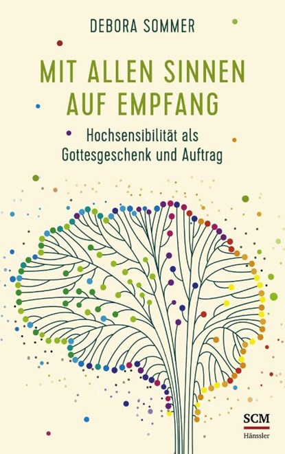 Mit allen Sinnen auf Empfang, Debora Sommer - Paperback - 9783775160209