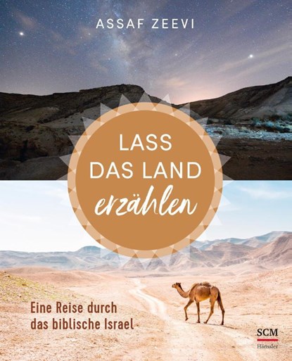 Lass das Land erzählen, Assaf Zeevi - Gebonden - 9783775160759