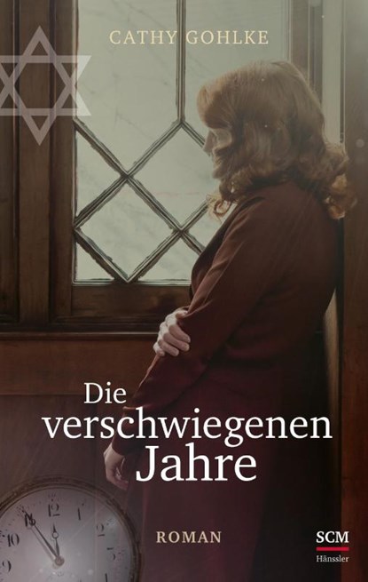 Die verschwiegenen Jahre, Cathy Gohlke - Gebonden - 9783775161473