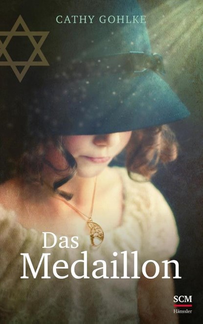 Das Medaillon, Cathy Gohlke - Gebonden - 9783775161541