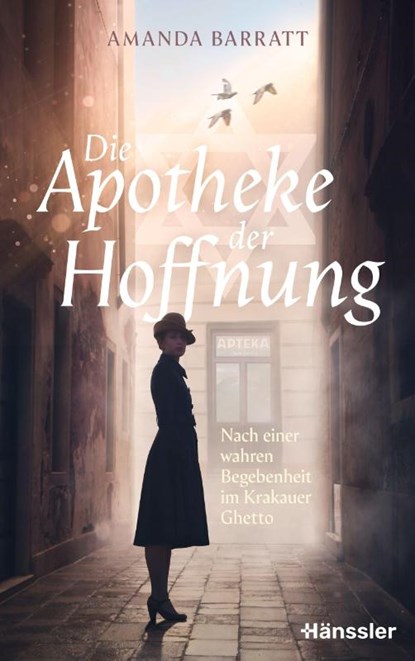 Die Apotheke der Hoffnung, Amanda Barratt - Gebonden - 9783775162302