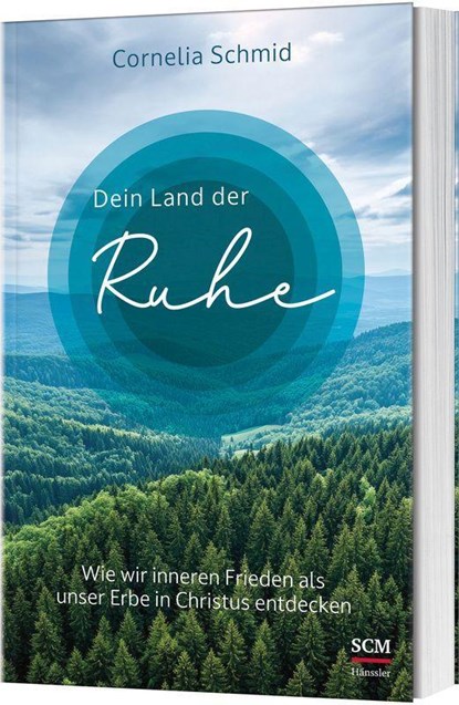 Dein Land der Ruhe, Cornelia Schmid - Paperback - 9783775162616