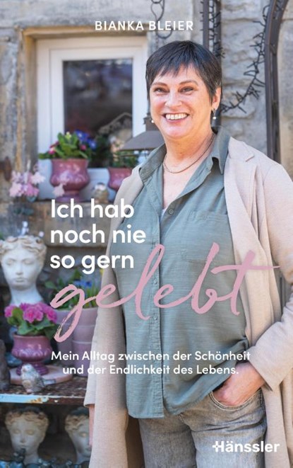 Ich hab noch nie so gern gelebt, Bianka Bleier - Paperback - 9783775162906