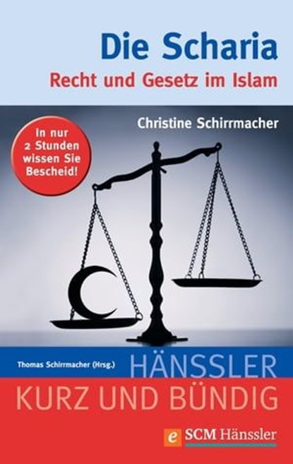 Die Scharia, Christine Schirrmacher - Ebook - 9783775172110