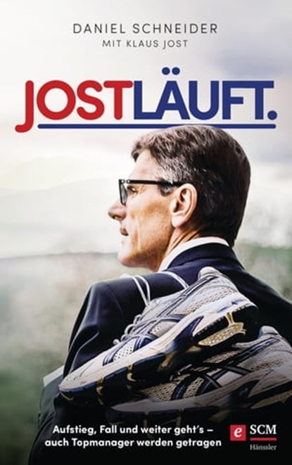 Jost läuft., Daniel Schneider ; Klaus Jost - Ebook - 9783775174008