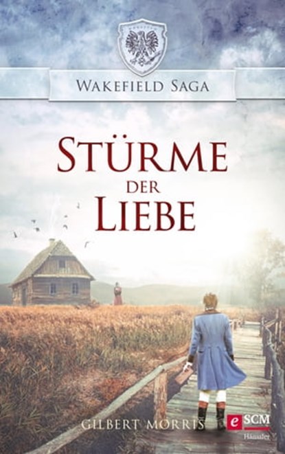 Stürme der Liebe, Gilbert Morris - Ebook - 9783775175036
