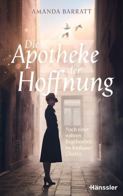 Die Apotheke der Hoffnung, Amanda Barratt - Ebook - 9783775176804