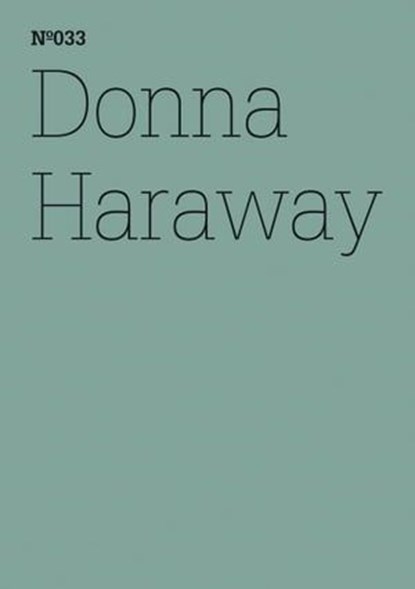 Donna Haraway, Haraway Donna - Ebook - 9783775730624