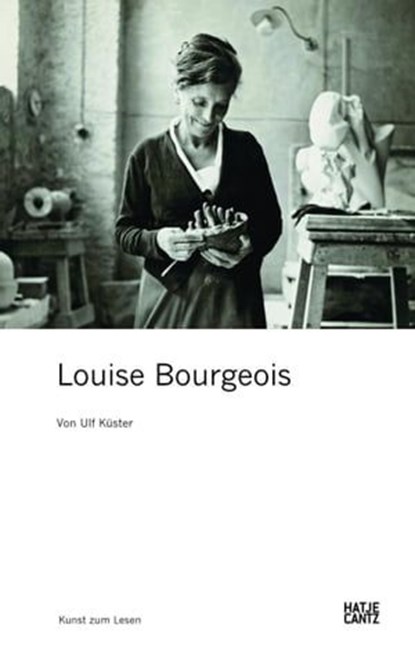 Louise Bourgeois, Ulf Küster ; Andreas Platzgummer - Ebook - 9783775733120
