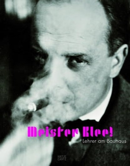Meister Klee!, Marianne Keller Tschirren ; Fabienne Eggelhöfer ; Wolfgang Thöner ; Paul Klee - Ebook - 9783775733540