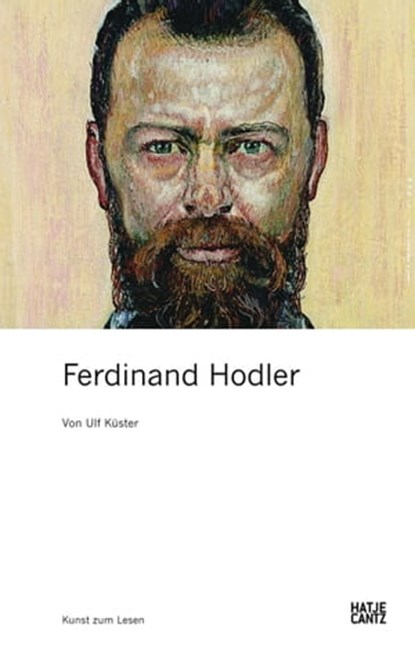 Ferdinand Hodler, Ulf Küster - Ebook - 9783775733939