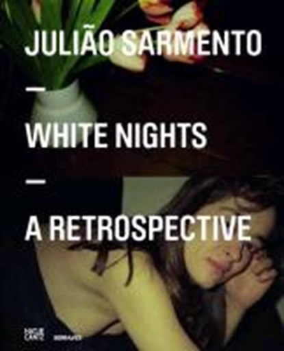 Juliao Sarmento: White Nights, MILLET,  Catherine - Gebonden - 9783775735292