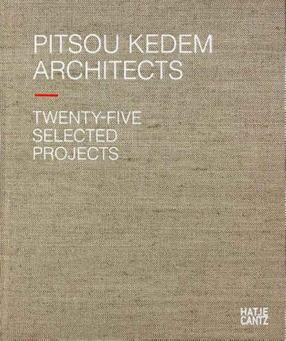 Pitsou Kedem Architects (Bilingual edition), Oren Eldar ; Sagi Cohen - Gebonden - 9783775745420