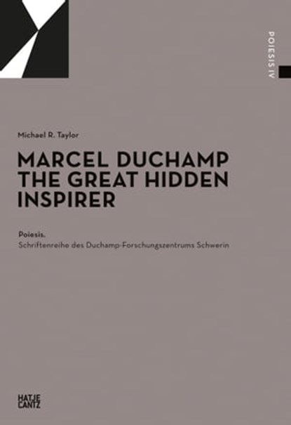 Marcel Duchamp, Michael R. Taylor ; Johannes Sternstein ; Marcel Duchamp - Ebook - 9783775748483