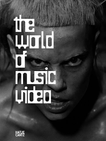 The World of Music Video (German edition), Danielle Hodgson ; KOMA AMOK ; Daniel Bauer - Paperback - 9783775751827