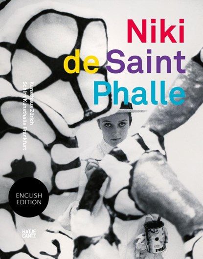 Niki de Saint Phalle, Nicolas Party et al. ; Lena Huber ; Christoph Becker ; Bice Curiger - Gebonden Gebonden - 9783775753005