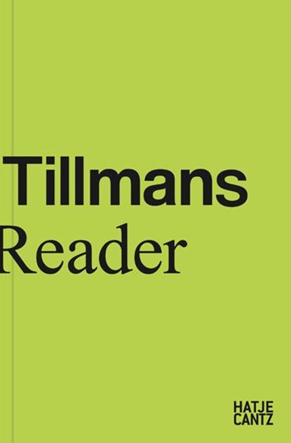 WOLFGANG TILLMANS, Roxana Marcoci ; Phil Taylor - Gebonden - 9783775753234