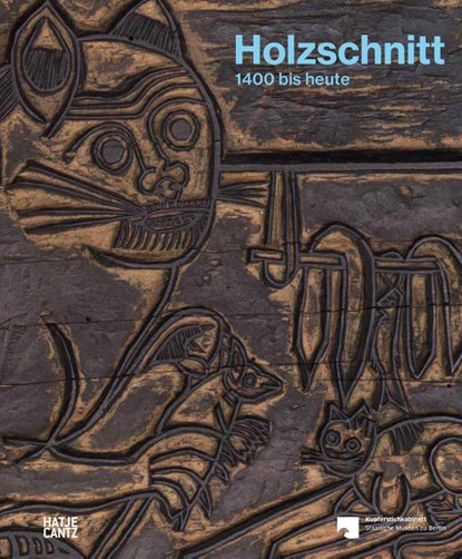 Holzschnitt, Christien Melzer und Georg Josef Dietz für das Kupferstichkabinett - Staatliche Museen zu Berlin - Paperback - 9783775753296