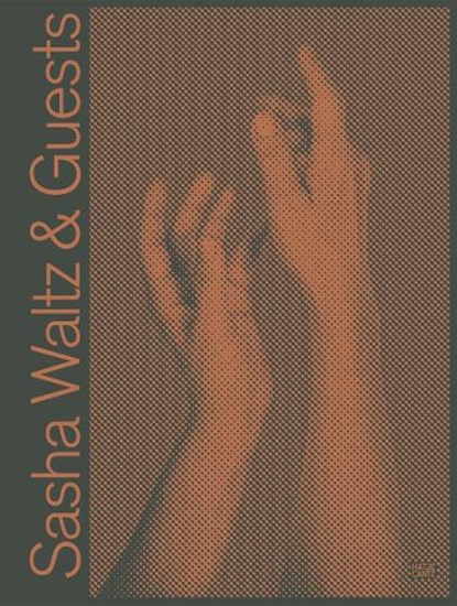 Sasha Waltz & Guests, Daniel Wiesmann - Gebonden - 9783775755269