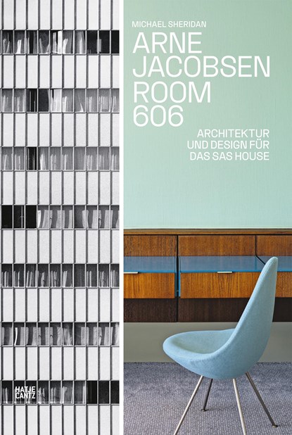 Arne Jacobsen. Room 606, Michael Sheridan - Gebonden - 9783775755566