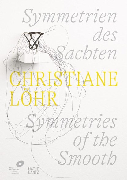 Christiane Löhr: Symmetries of the Smooth (Bilingual edition), Julia Wallner ; Jutta Mattern - Paperback - 9783775756693