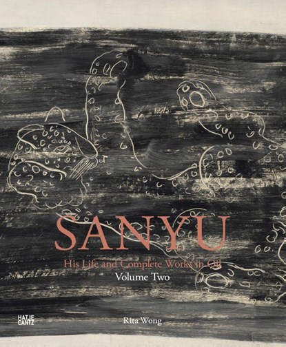 SANYU Volume Two: Catalogue Raisonné (Multilingual edition), Rita Wong - Gebonden - 9783775756808