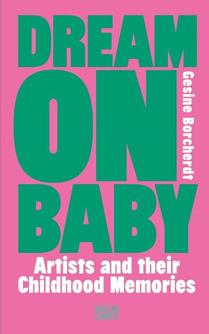 Dream On Baby, Gesine Borcherdt - Gebonden - 9783775756822