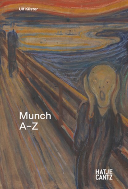 Edvard Munch: A to Z, Ulf Kuster - Gebonden - 9783775759434