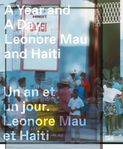 Ein Jahr und ein Tag. Yon lane ak yon jou, Dora Imhof ; U5 ; Gina Athena Ulysse - Paperback - 9783775760256