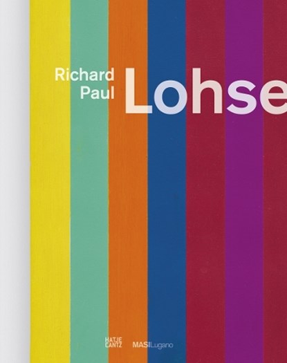 Richard Paul Lohse, Tobia Bezzola ; Taisse Grandi Venturi - Gebonden - 9783775760409