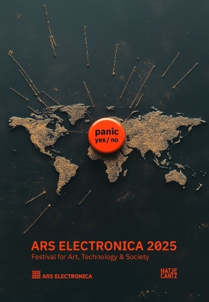 Ars Electronica 2025 Festival for Art, Technology, and Society, Gerfried Stocker ; Markus Jandl - Paperback - 9783775760836