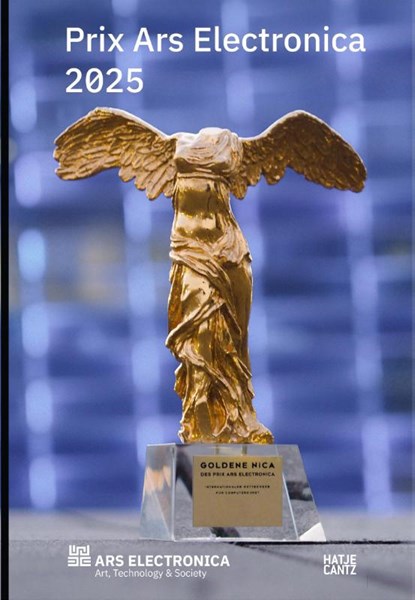 Prix Ars Electronica 2025, Gerfried Stocker ; Markus Jandl - Paperback - 9783775760843