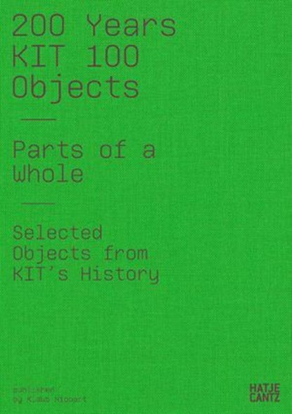 200 years KIT, Klaus Nippert ; Andrea Stengel ; Christoph Engel - Ebook - 9783775761598