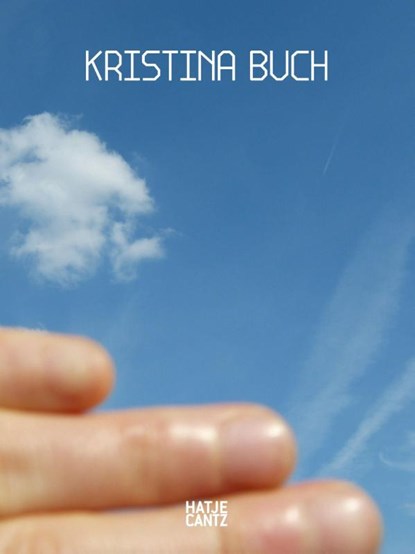 Kristina Buch. Between Horizons, Chus Martínez - Gebonden - 9783775761888