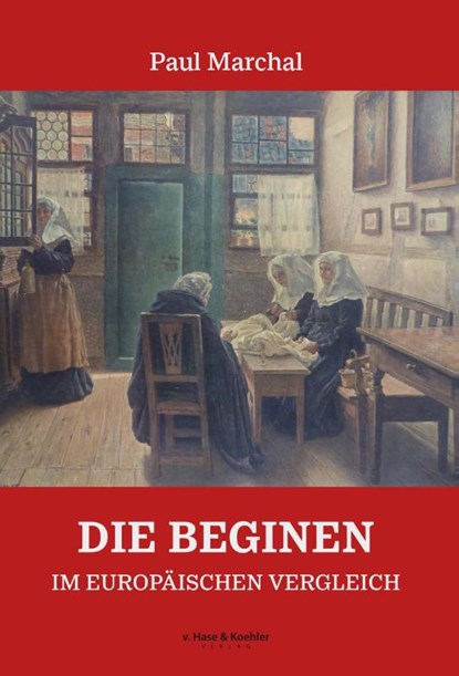 Die Beginen, Paul Marchal - Gebonden - 9783775814126