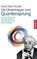 Die Hintertreppe zum Quantensprung, FISCHER,  Ernst Peter - Gebonden - 9783776626438