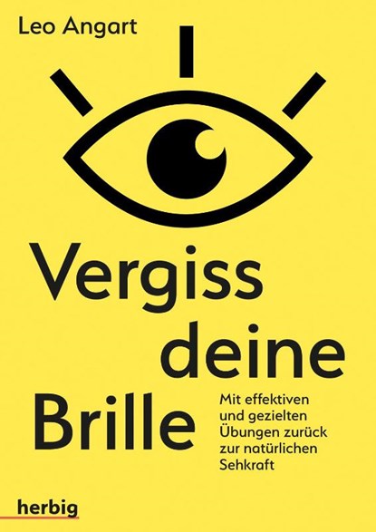 Vergiss deine Brille, Leo Angart - Paperback - 9783776628227