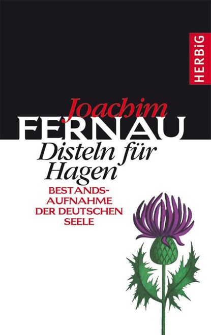 Disteln für Hagen, Joachim Fernau - Gebonden - 9783776650273