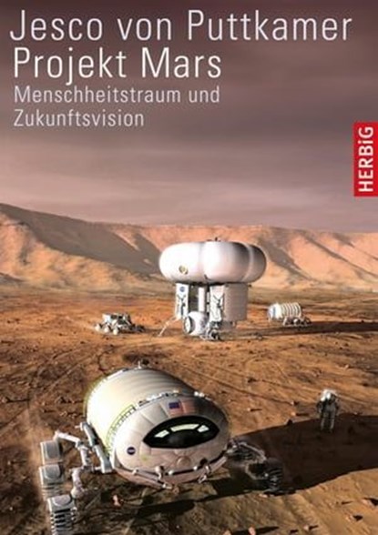 Projekt Mars, Jesco Puttkamer - Ebook - 9783776681727