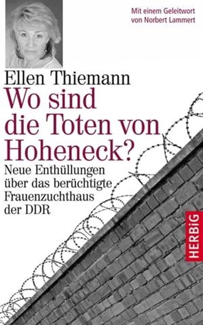 Wo sind die Toten von Hoheneck?, Ellen Thiemann - Ebook - 9783776682076