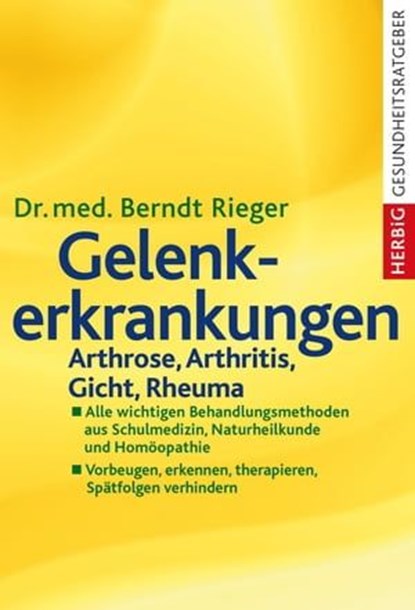 Gelenkerkrankungen, Berndt Rieger - Ebook - 9783776682465