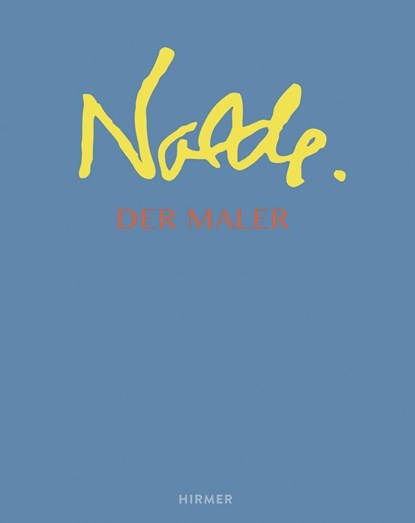 Nolde, Magdalena M. Moeller - Gebonden - 9783777426761
